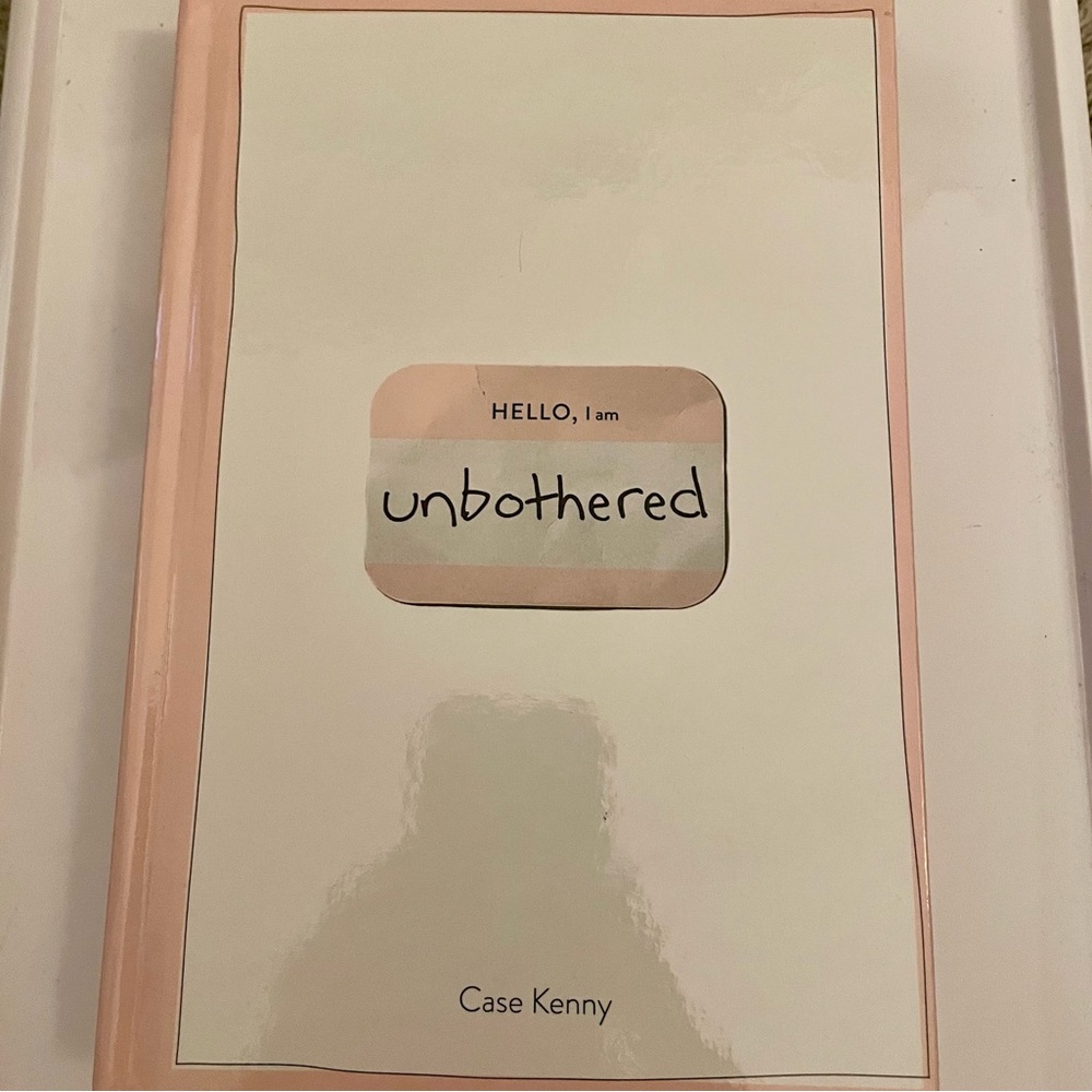 The Unbothered Journal: Calm Your Anxious Thoughts - by Case Kenny